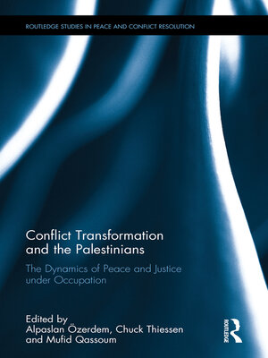cover image of Conflict Transformation and the Palestinians